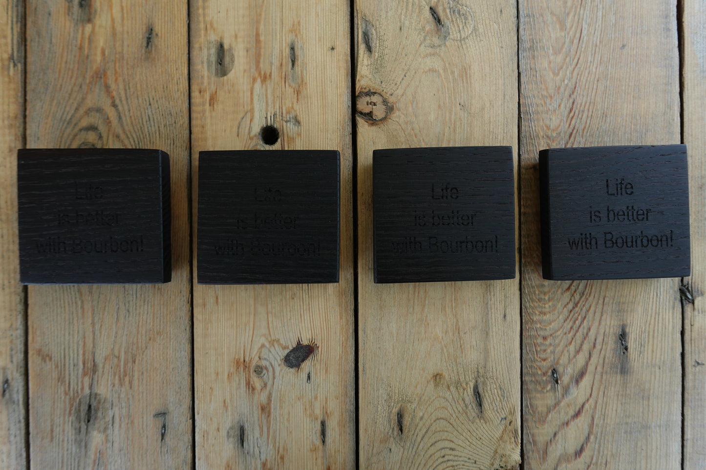 "Life is Better with Bourbon!" Wenge Coasters
