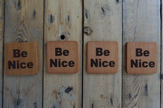 Indiana Cherry Wood Coasters "Be Nice"